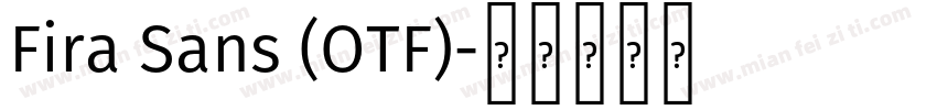 Fira Sans (OTF)字体转换